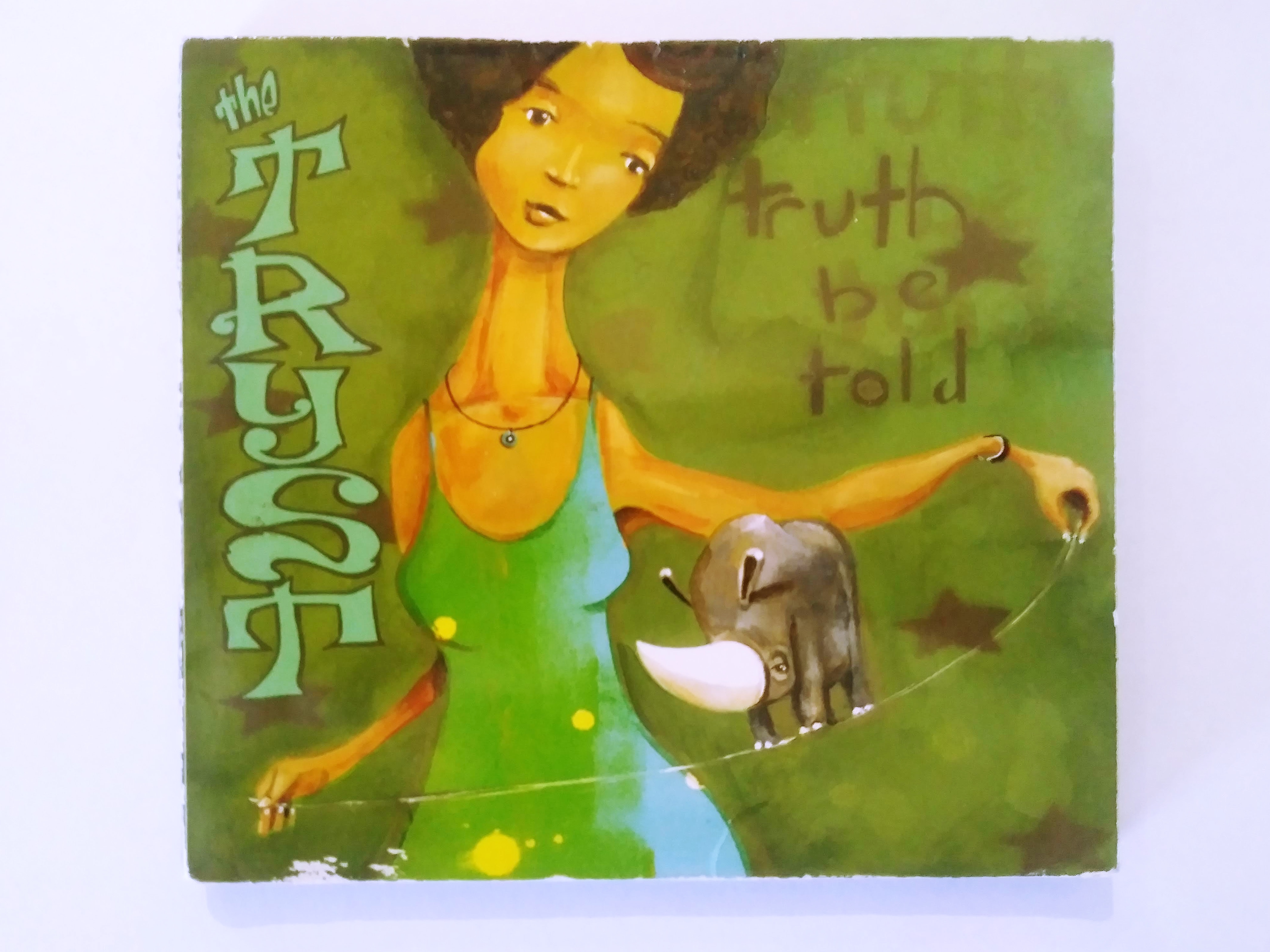 The Tryst — Truth Be Told